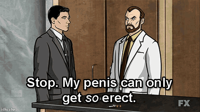 Name:  archer-stop-my-penis-can-only-get-so-erect.gif
Views: 572
Size:  235.7 KB