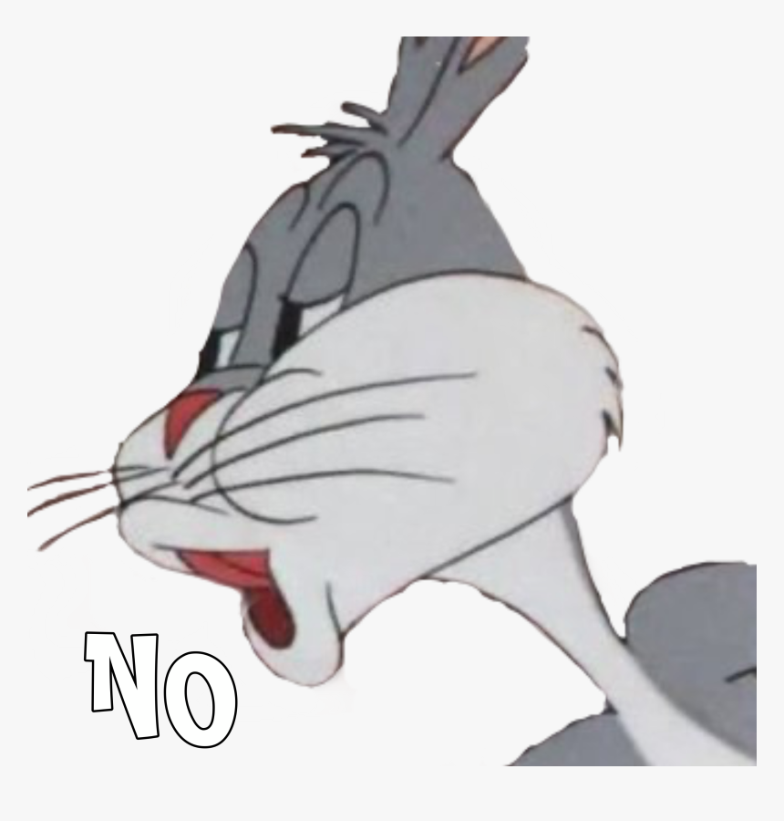 Name:  703-7034860_bugs-bunny-no-meme-freetoedit-bugs-bunny-no.png
Views: 433
Size:  420.4 KB