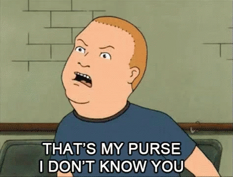 Name:  thats-my-purse-i-dont-know-you.gif
Views: 340
Size:  1.18 MB
